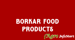 Borkar Food Products pune india