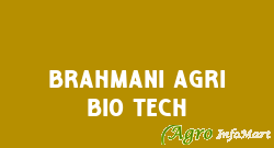 Brahmani Agri Bio Tech