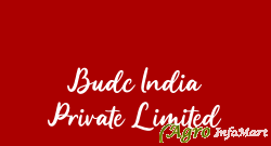 Budc India Private Limited delhi india