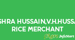 Bushra Hussain,V.H.Hussain Rice Merchant