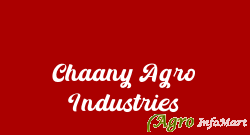 Chaany Agro Industries bathinda india