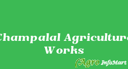 Champalal Agriculture Works jaipur india