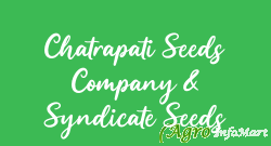 Chatrapati Seeds Company & Syndicate Seeds aurangabad india