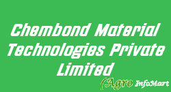 Chembond Material Technologies Private Limited