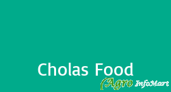 Cholas Food