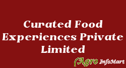 Curated Food Experiences Private Limited mumbai india