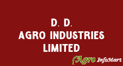 D. D. Agro Industries Limited
