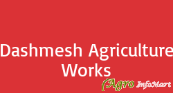 Dashmesh Agriculture Works