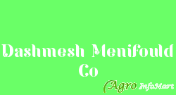 Dashmesh Menifould Co ludhiana india