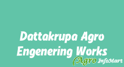 Dattakrupa Agro Engenering Works