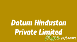 Datum Hindustan Private Limited mumbai india