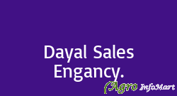 Dayal Sales Engancy. rajkot india