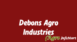 Debons Agro Industries