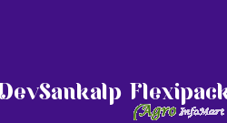 DevSankalp Flexipack ahmedabad india