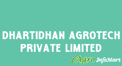 Dhartidhan Agrotech Private Limited bhilwara india