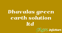 Dhavalas green earth solution ltd  bhilai india