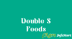 Double S Foods hyderabad india