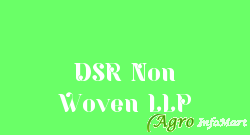 DSR Non Woven LLP bhiwani india