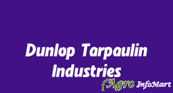 Dunlop Tarpaulin Industries raipur india