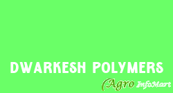 Dwarkesh Polymers ahmedabad india