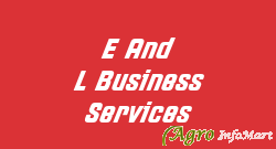 E And L Business Services bangalore india