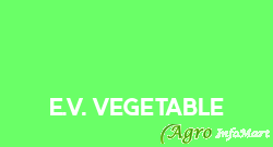 E.V. Vegetable