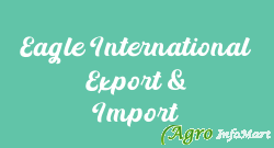 Eagle International Export & Import nashik india
