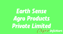 Earth Sense Agro Products Private Limited
