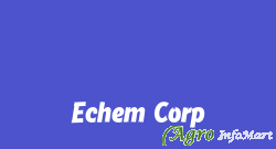 Echem Corp