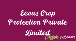 Econs Crop Protection Private Limited ahmedabad india