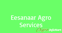 Eesanaar Agro Services chennai india