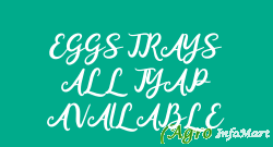 EGGS TRAYS ALL TYAP AVAILABLE hyderabad india
