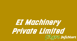 EI Machinery Private Limited ahmedabad india