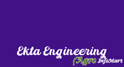 Ekta Engineering