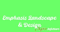 Emphasis Landscape & Design bangalore india