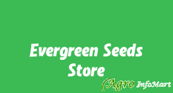 Evergreen Seeds Store secunderabad india