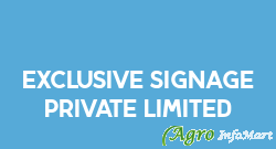 Exclusive Signage Private Limited bangalore india
