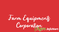 Farm Equipments Corporation chennai india
