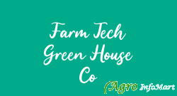 Farm Tech Green House Co hyderabad india