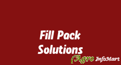 Fill Pack Solutions
