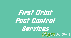First Orbit Pest Control Services