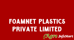 Foamnet Plastics Private Limited