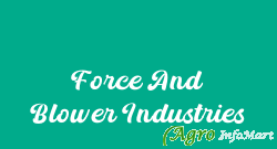 Force And Blower Industries muzaffarnagar india