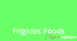 Frigidos Foods ahmedabad india