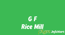 G F Rice Mill