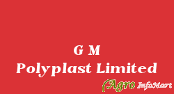 G M Polyplast Limited