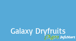 Galaxy Dryfruits mumbai india