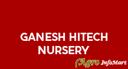 Ganesh Hitech Nursery pune india