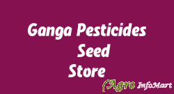 Ganga Pesticides & Seed Store karnal india