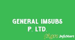 General Imsubs P. Ltd.